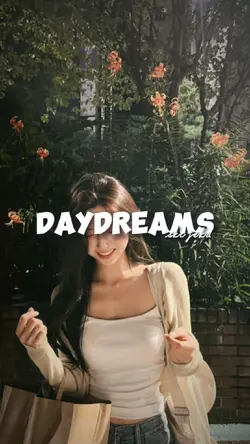 Daydreams