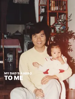 my dad’s a hero