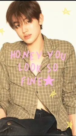 honey you look