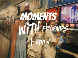Moments funny