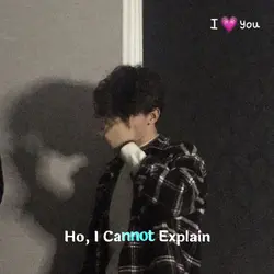 Ho, I Cannot Explain