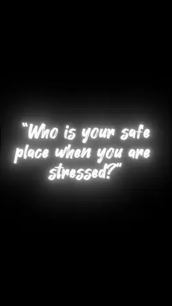 my safe place