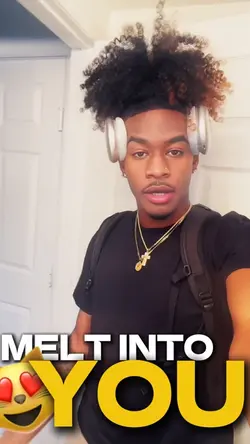 MELT INTO YOU!😫