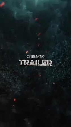 Cinematic Trailer 