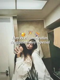 Hoy es tu cumple