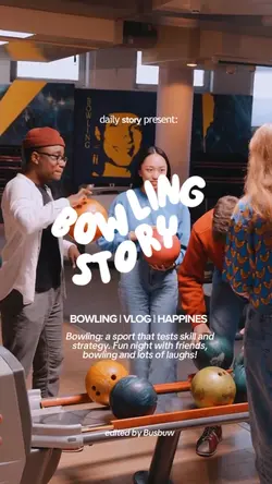 Vlog | Bowling Story
