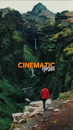 cinematic hiking