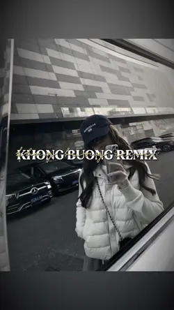 Không Buông Remix
