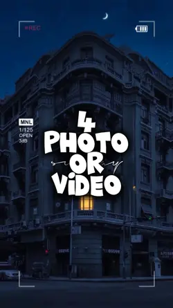 4 video or photo