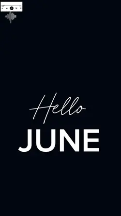 Hello June