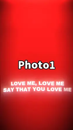 Love me love me say 