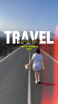 Travel Recap