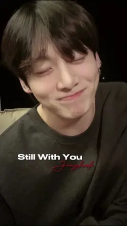 Still With You