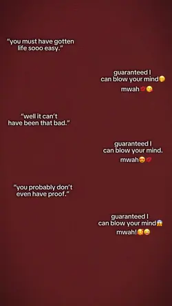 Don’t assume!💋