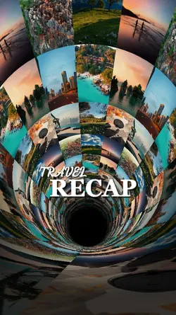 TRAVEL RECAP 