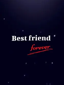 Best friend for ever
