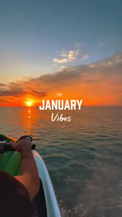 January Vibes