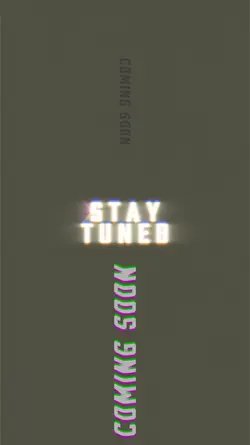 STAY TUNED TEASER