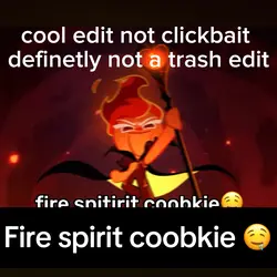 fire sprifi coobkie🤤