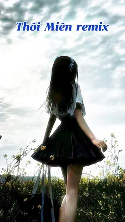 Thôi Miên remix