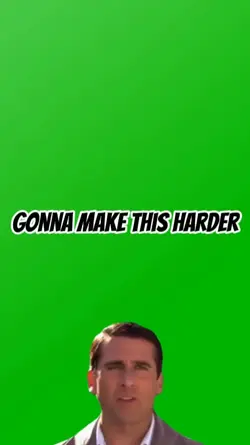 I'll make it harder