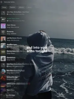 into your arms