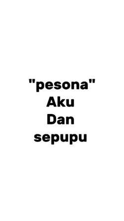 pesona aku dan spupu