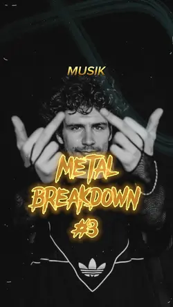 METAL BREAKDOWN