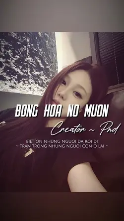 BÔNG HOA NỞ MUỘN