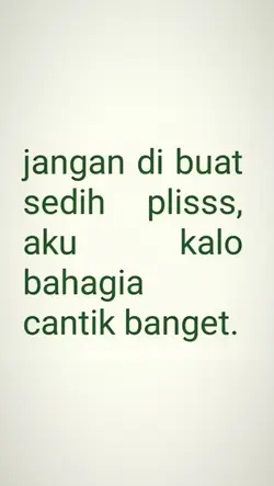 jangan di buat sedih