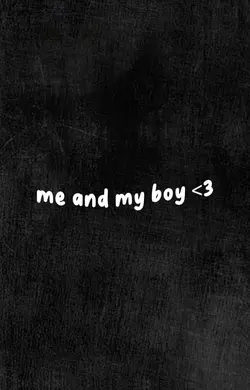 my boy <3