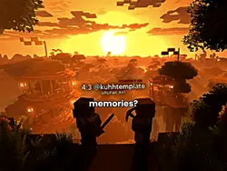 memories?