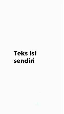 TEKS ISI SENDIRI