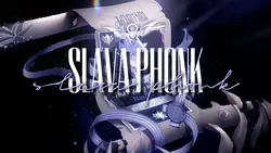 Slava Phonk