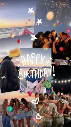 birthday collage 💗✨