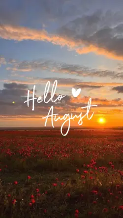 Hello August 🤍