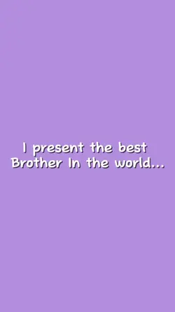 Brother ❤️