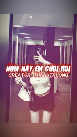 HÔM NAY EM CƯỚI RỒI