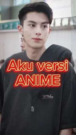 Aku versi ANIME