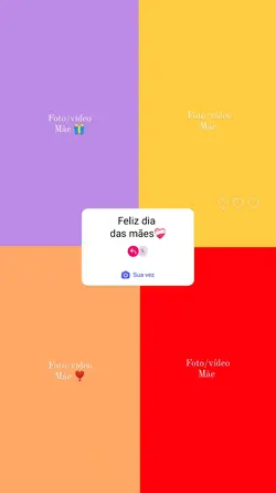 Feliz dia das mães 
