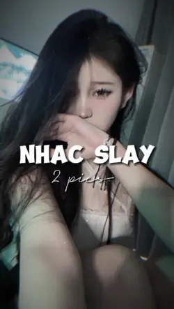 NHẠC SLAY