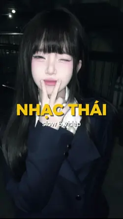 Slow nhạc Thái