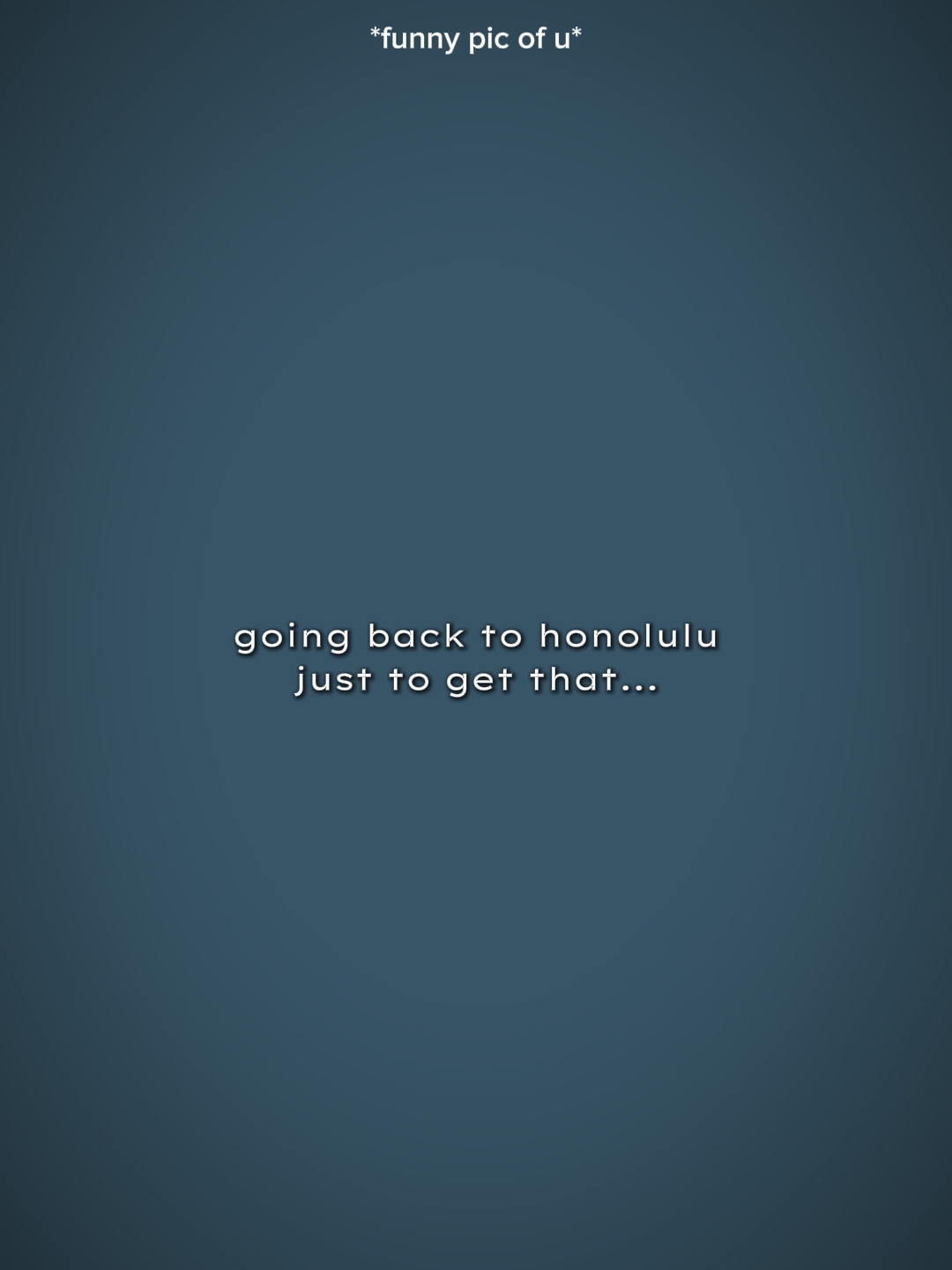 Maui Wowie Text Template - Pippit