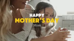 Happy Mother's Day