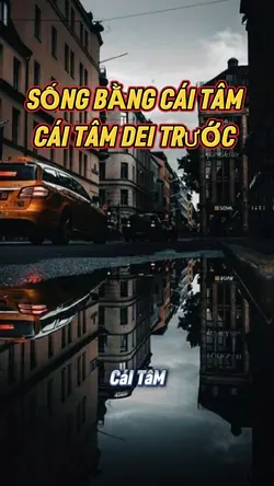 Sống bằng cái tâm