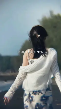 DULU BERCINTA