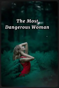 Dangerous woman