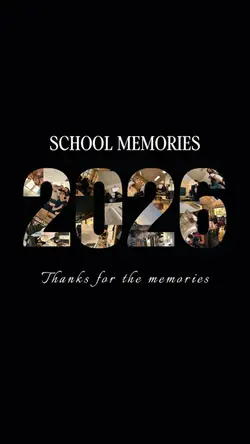 SCHOOL MEMORIES 2026