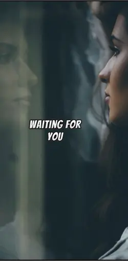 Waiting for you 