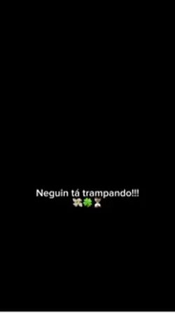 Cadê o neguin?